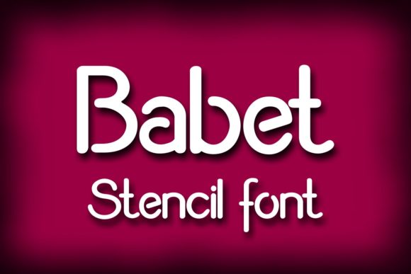 Babet Font Review: A Stencil Sans Serif for Modern Brands