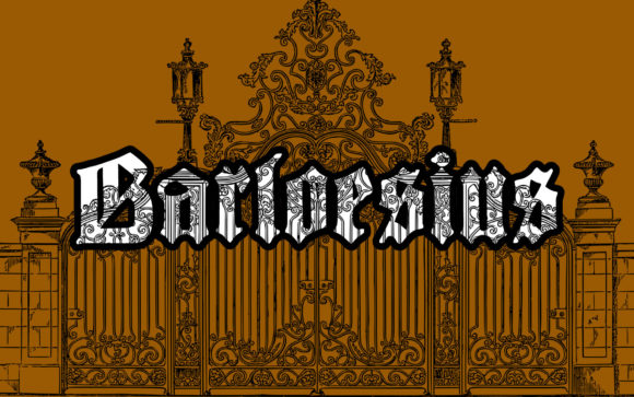 Barloesius Font Review: Bold Blackletter for Campaigns