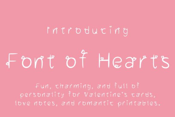 Font of Hearts: A Charming Typeface for Editorial Design