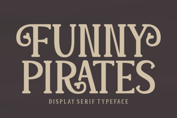 Funny Pirates Font Review: A Playful Serif for Promo Campaigns