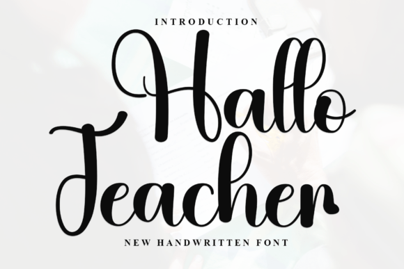 Hallo Teacher Font: A Timeless Typeface for Branding