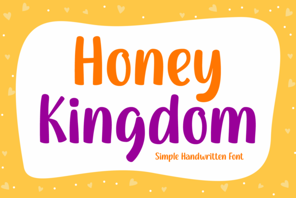 Honey Kingdom Font: A Warm Handwritten Typeface for Editors