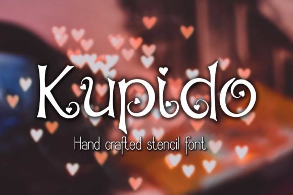 Kupido Font Review: A Stencil Typeface for Digital Love