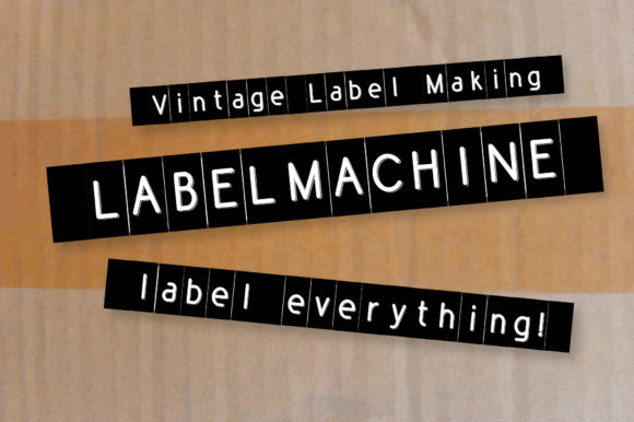 Label Machine: The Decorative Font That Powers Clear Campaigns