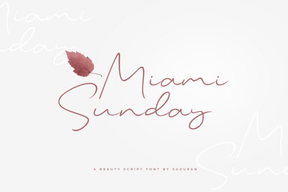 Miami Sunday Font: The Perfect Script for Handmade Brands