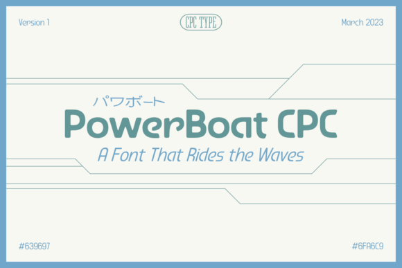 PowerBoat CPC Font: A Retrofuturist Typeface for Bold Brands