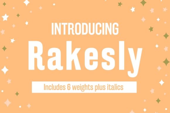 Rakesly: A Versatile Sans Serif Typeface for Modern Editorial Design
